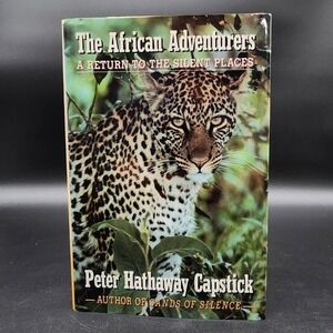 The African Adventurers Peter Capstick Hardcover Book New Old Stk First Edition